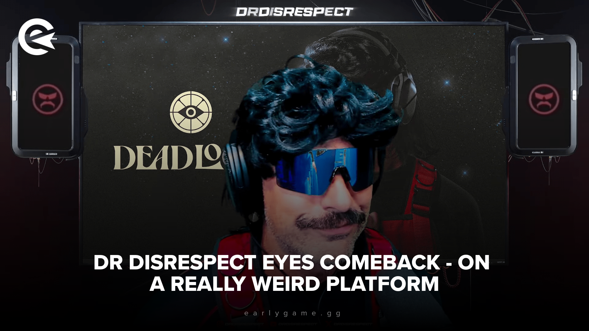 Dr Disrespect Eyes Comeback... On A Really Weird Platform