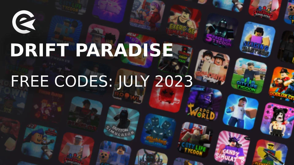 Drift Paradise Codes (July 2023) Free Cash EarlyGame