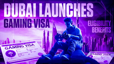 Dubai Launches Dubai Gaming Visa