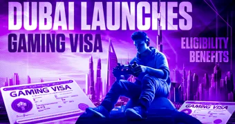 Dubai Launches Dubai Gaming Visa