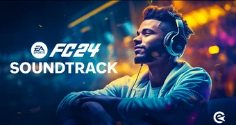 EA FC 24 Soundtrack FIFA 24 Songs Soundtrack