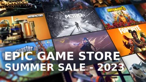 Epic Game Store Summer Sale 2023