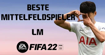 FIFA 22 Beste Mittelfeldspieler LM