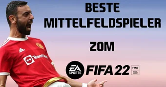 FIFA 22 Beste Mittelfeldspieler ZOM