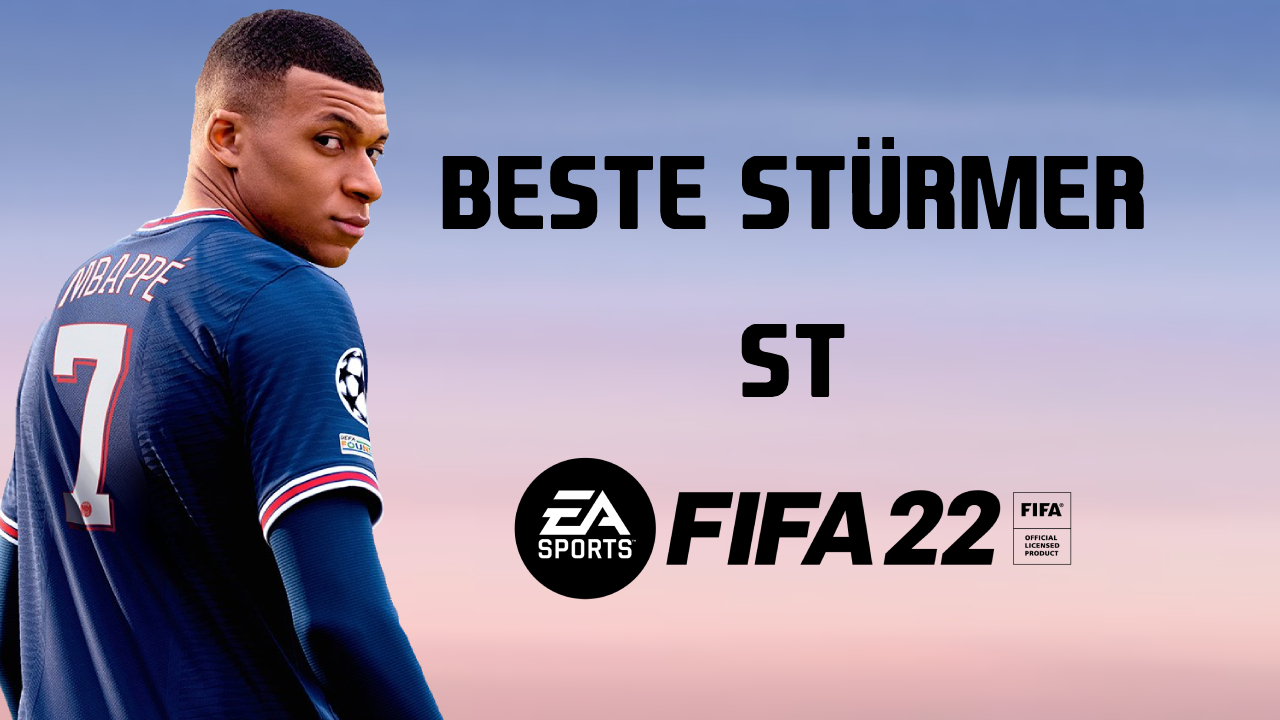 Die Besten Mannschaften In Fifa 22 FIFA 22: Die besten Stürmer (ST) | EarlyGame