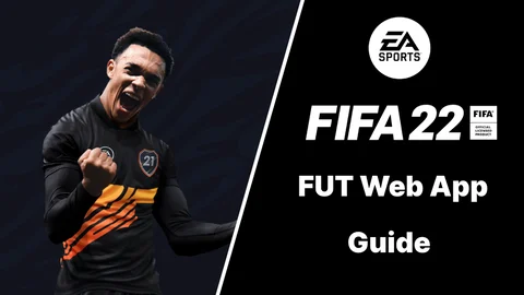 FIFA 22 FUT Web App Guide