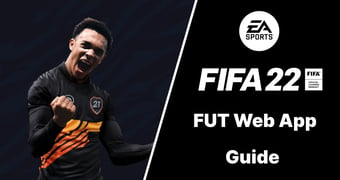 FIFA 22 FUT Web App Guide