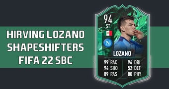 FIFA 22 Shapeshifters Lozano Header