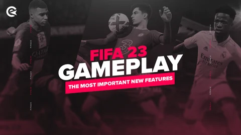 FIFA 23 New Gameplay Features