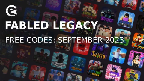 Fabled Legacy Codes - Roblox December 2023 