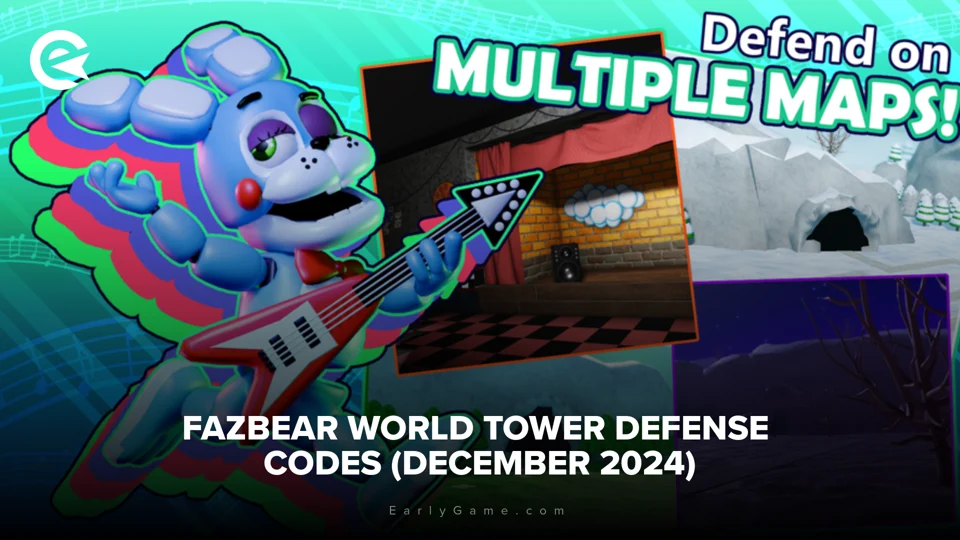 Fazbear World Tower Defense Codes (December 2024) EarlyGame