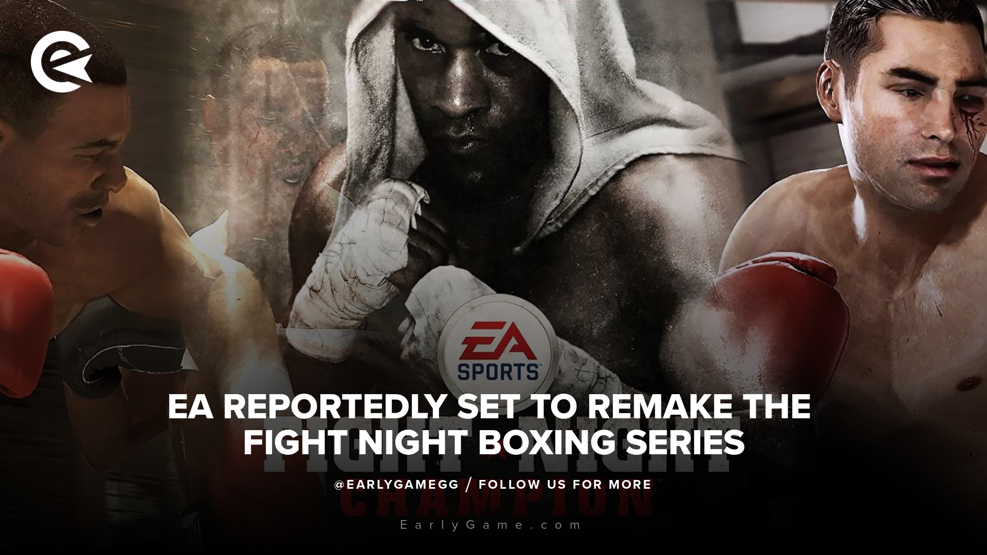 Сообщается, что EA собирается сделать ремейк боксерской серии Fight Night