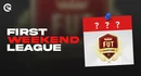 First Weekend League