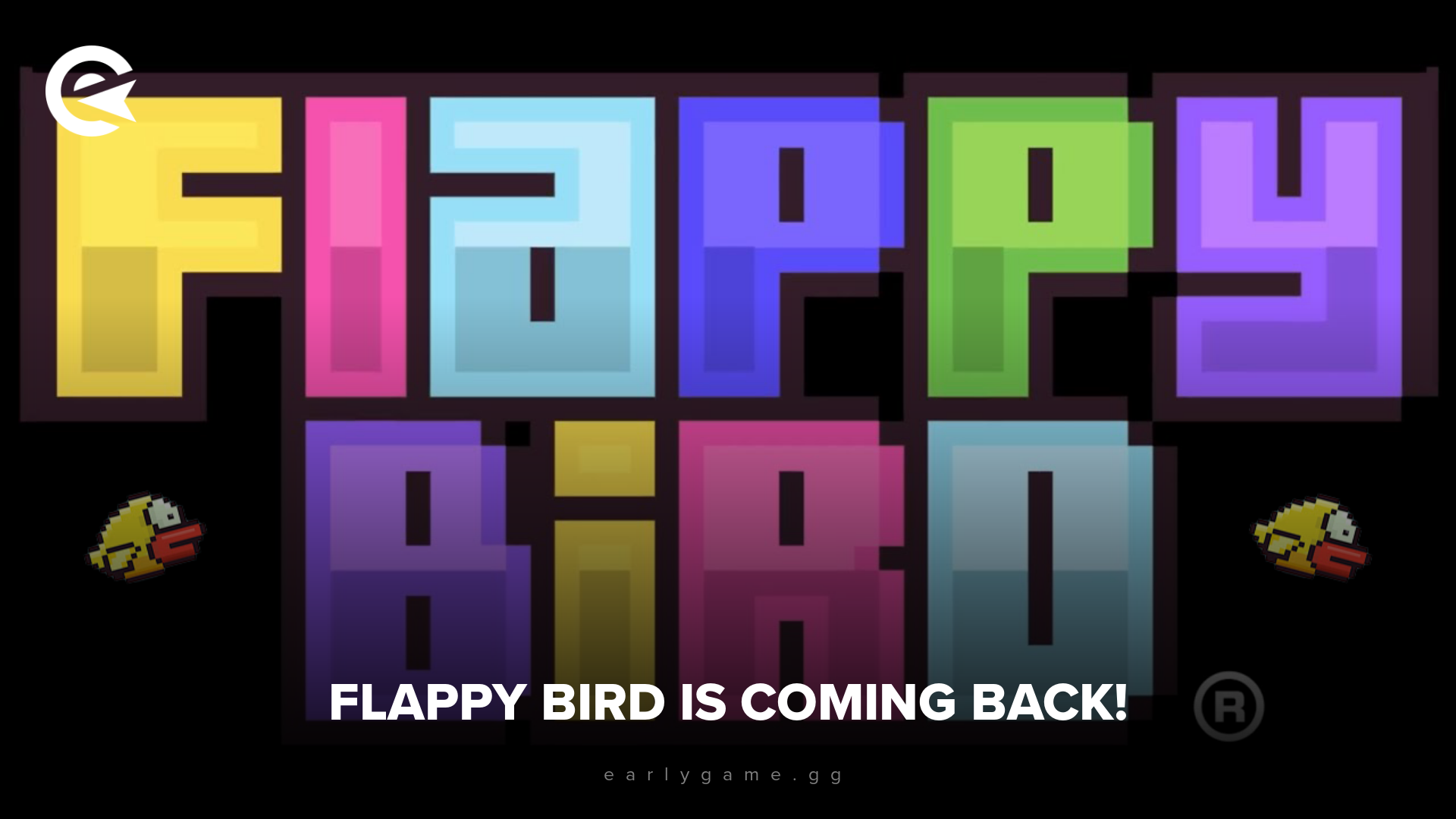 Flappy Bird Is Coming Back