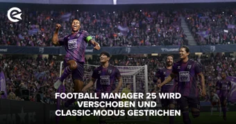 Football Manager 25 wird verschoben