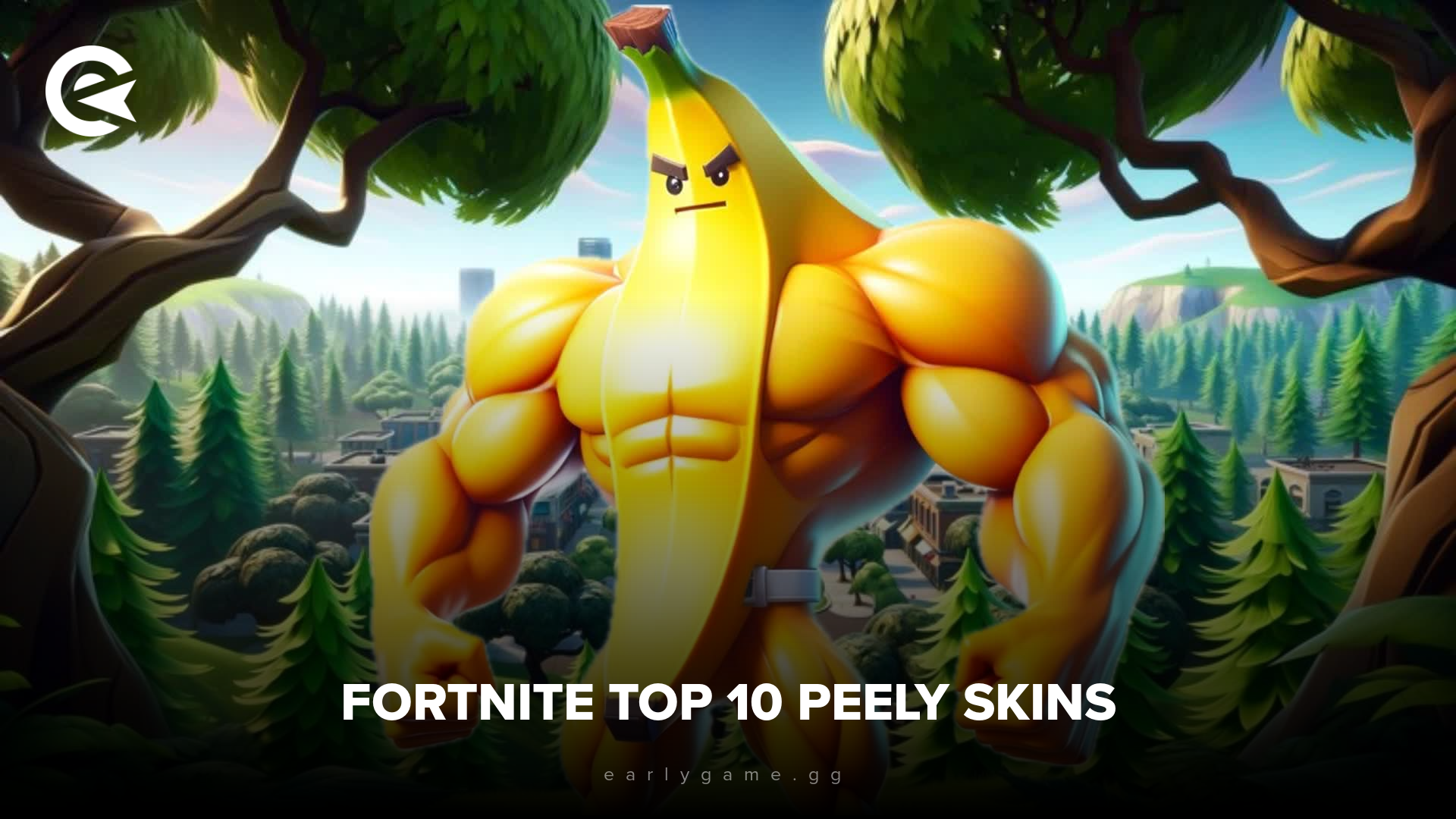 Fortnite top 10 Peely skins