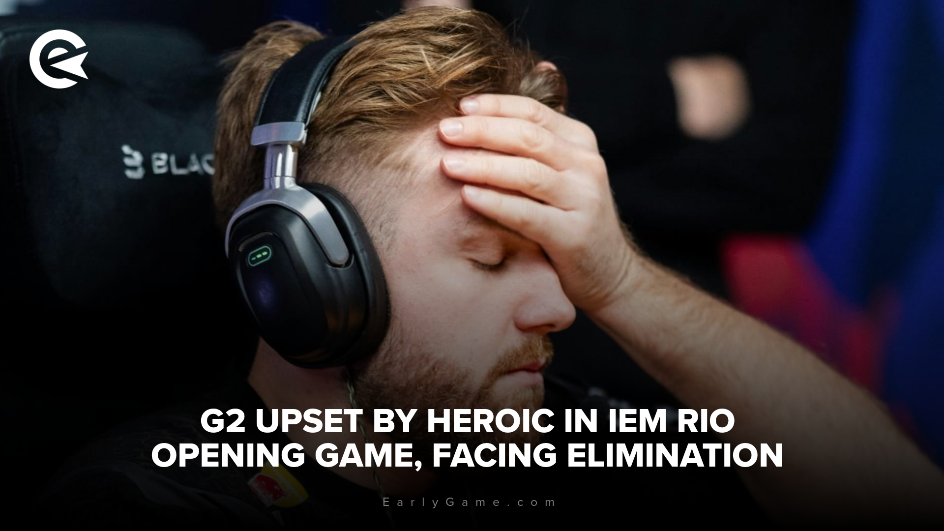 G2 lose to Heroic