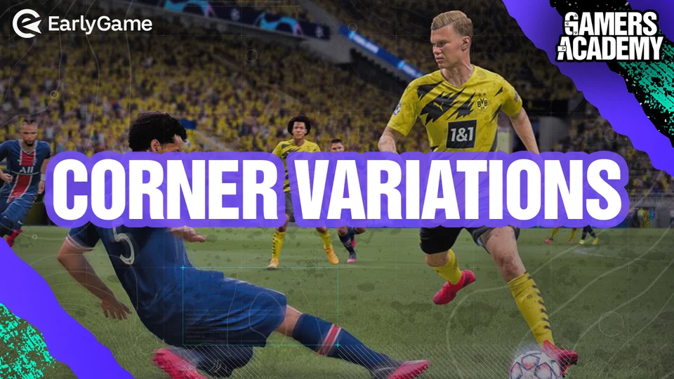 EarlyGame FIFA 21 Best Corner Variations