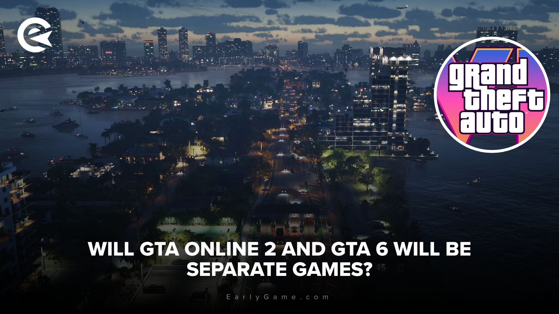 GTA Online 2 GTA 6 seperate games header