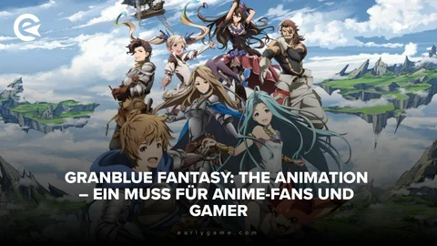 Granblue Fantasy Animation Vorgeschichte von Relink