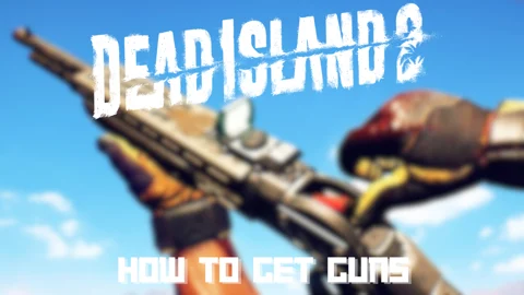 HOW TO GET GUNS 1