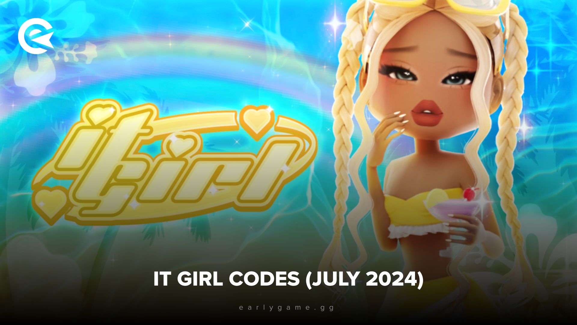 IT Girl Codes (July 2024)