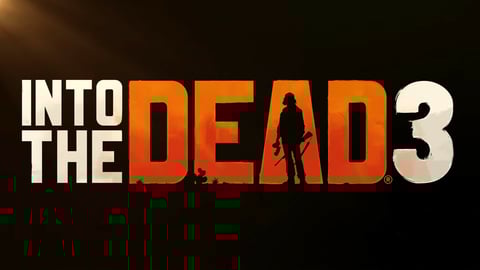 Into The Dead3 Banner