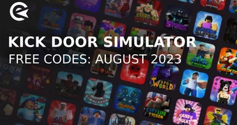 Kick Door Simulator codes august 2023