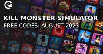 Kill Monster simulator codes august 2023