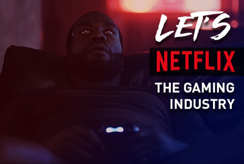 Lets netflix the gaming industry 1