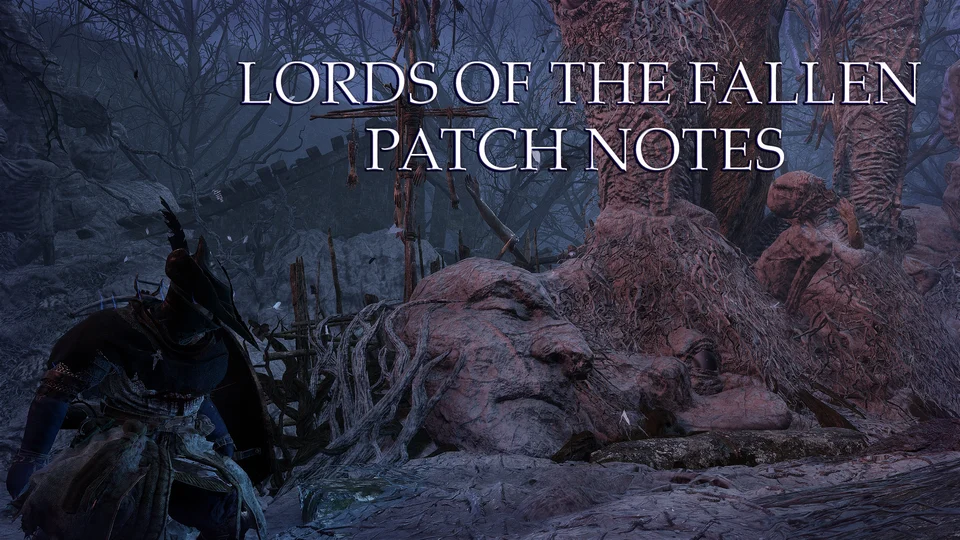 Lords of the Fallen patch fixes lock-on, bosses, and performance