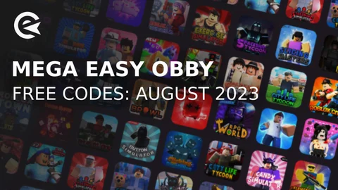 Mega Easy Obby Codes August 2023