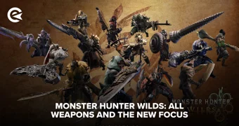 Monster Hunter Wilds All Weapons And The New Focus