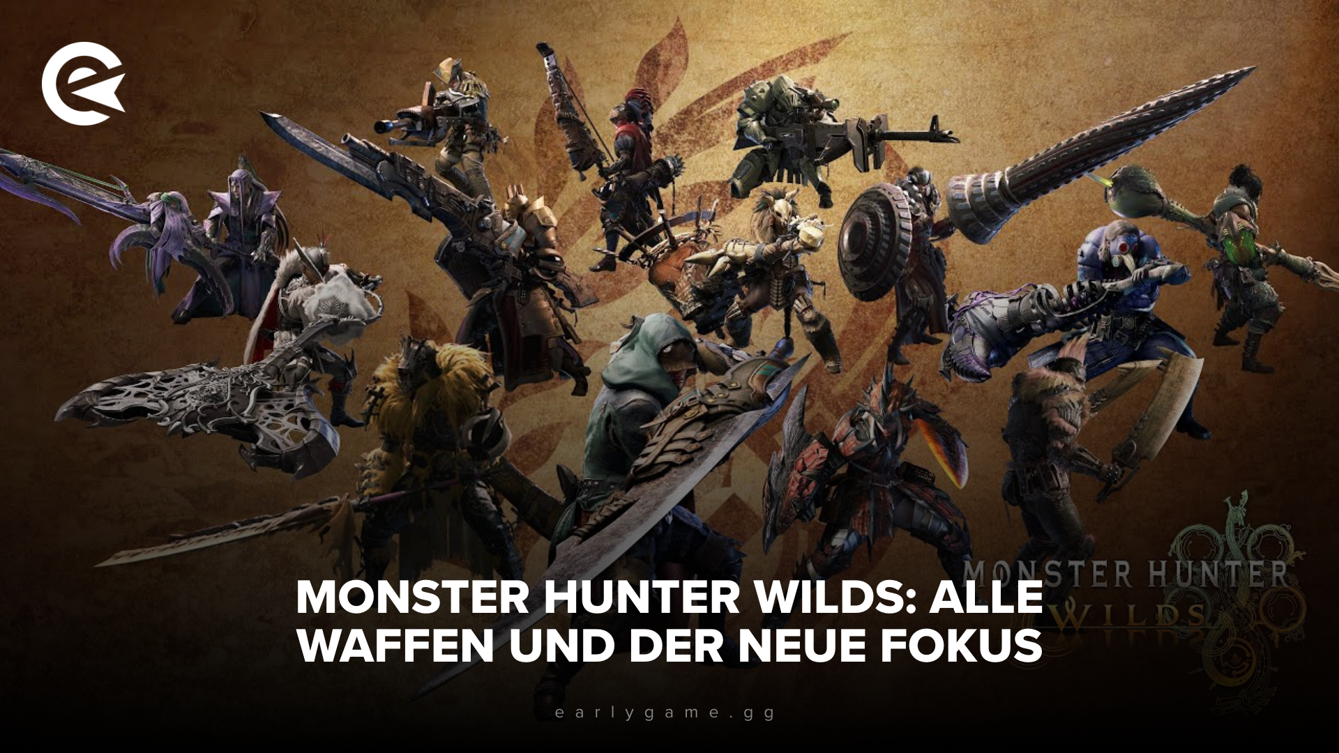 Monster Hunter Wilds Alle Waffen und der neue Fokus