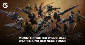 Monster Hunter Wilds Alle Waffen und der neue Fokus