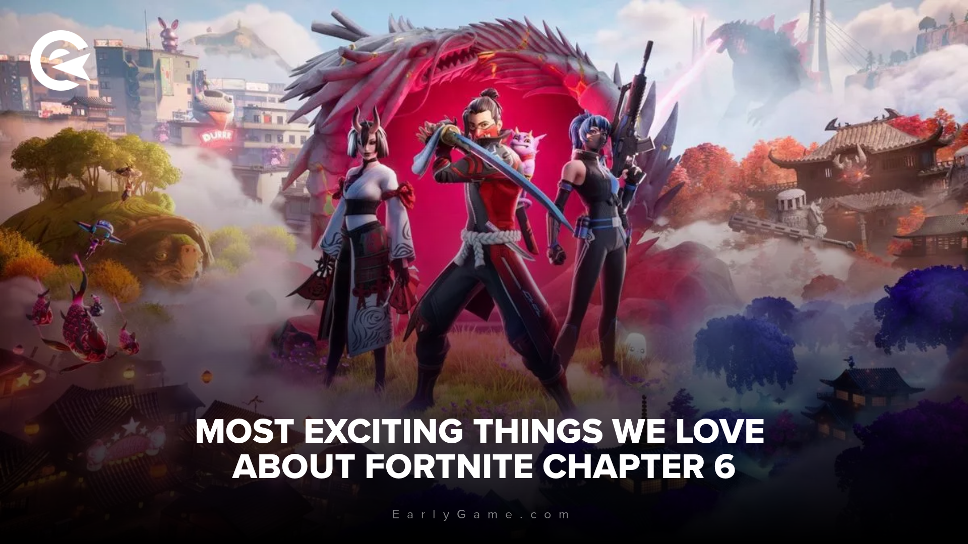 Most exciting things we love about Fortnite Chapter 6