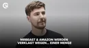 Mr Beast Amazon werden verklagt wegen Einer Menge