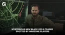 Mysterious New Black Ops 6 Teaser Spotted By Warzone Players