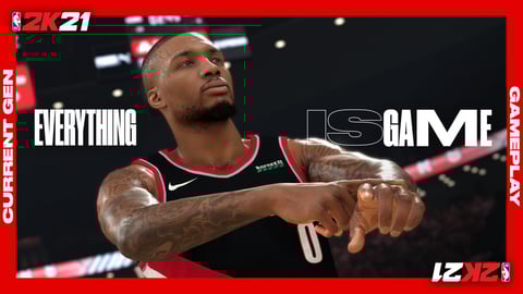 NBA 2 K21 Everything is Game Trailer Thumbnail