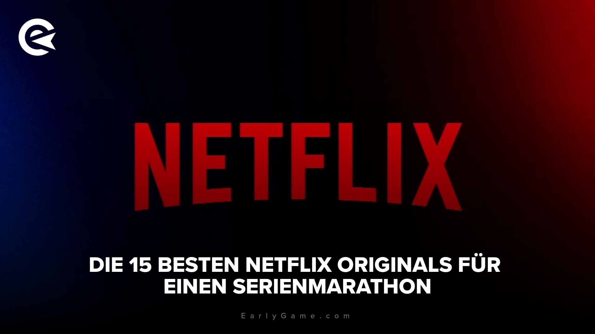 Netflix Serienmarathon