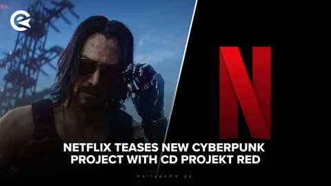 Netflix Teases New Cyberpunk Project With CD Projekt Red