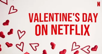 Netflix Valentines Day