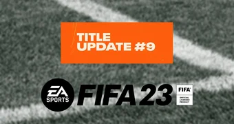 New Title Update 9 FIFA 23 FUT Champions League Patch Notes