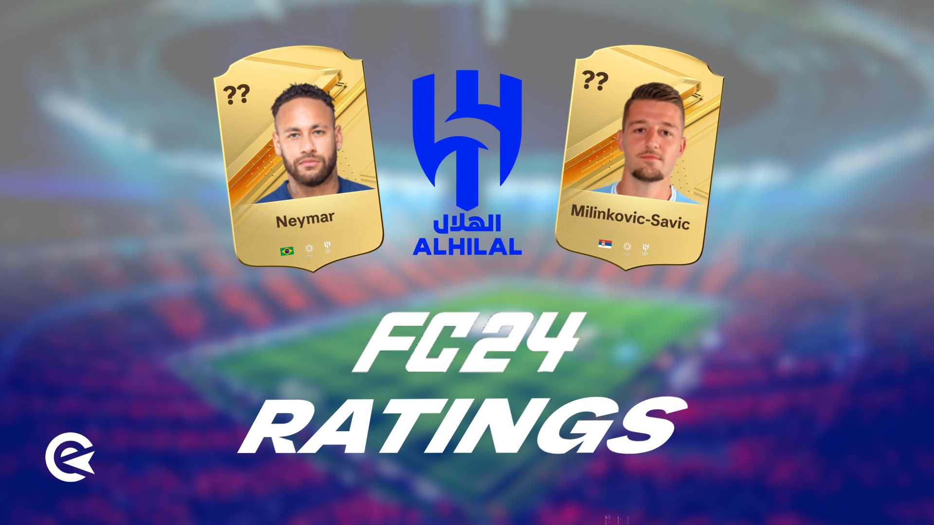 Al-Hilal's EA Sports FC 24 Ratings REVEALED! 🤯