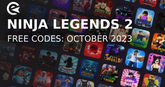 Ninja Legends 2 October