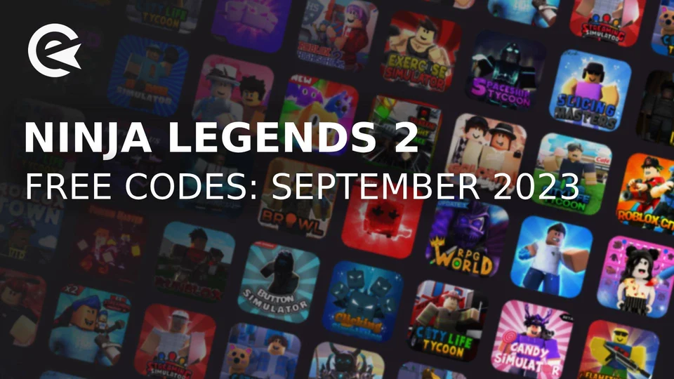 Roblox Ninja Legends 2 Codes (September 2023) Get Free… EarlyGame