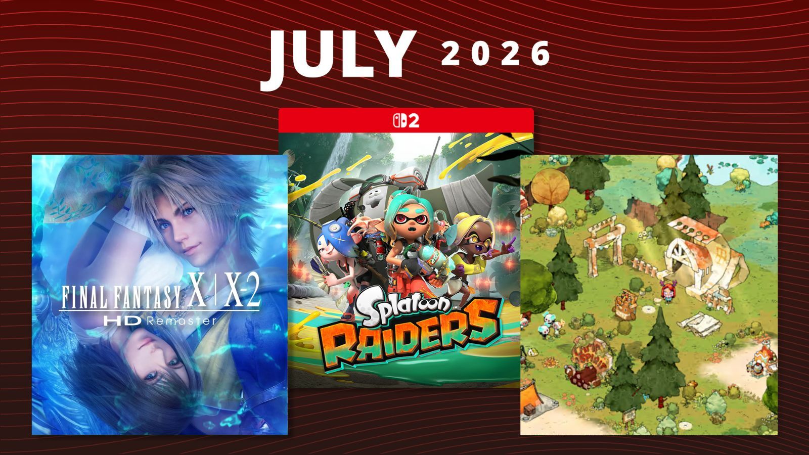Nintendo Switch 2 July Games 1