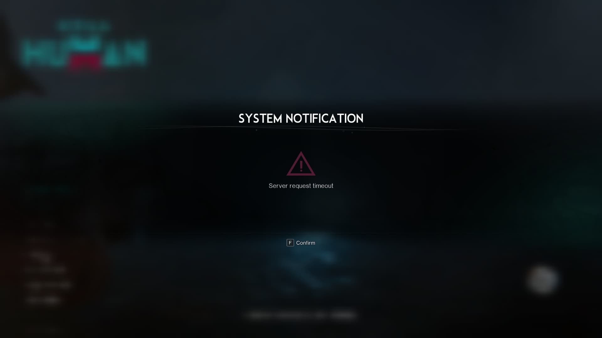 Once Human Server Request Time Out Screen