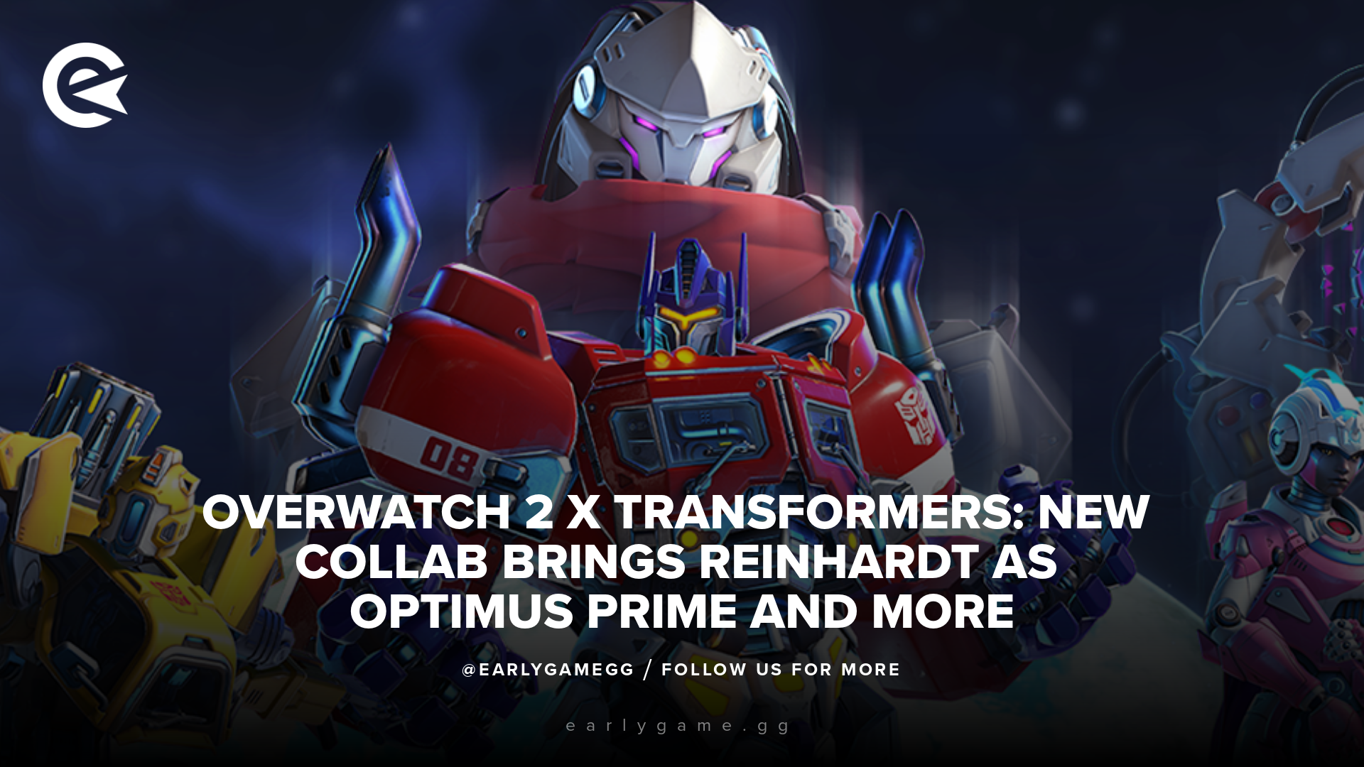 Overwatch 2 x Transformers