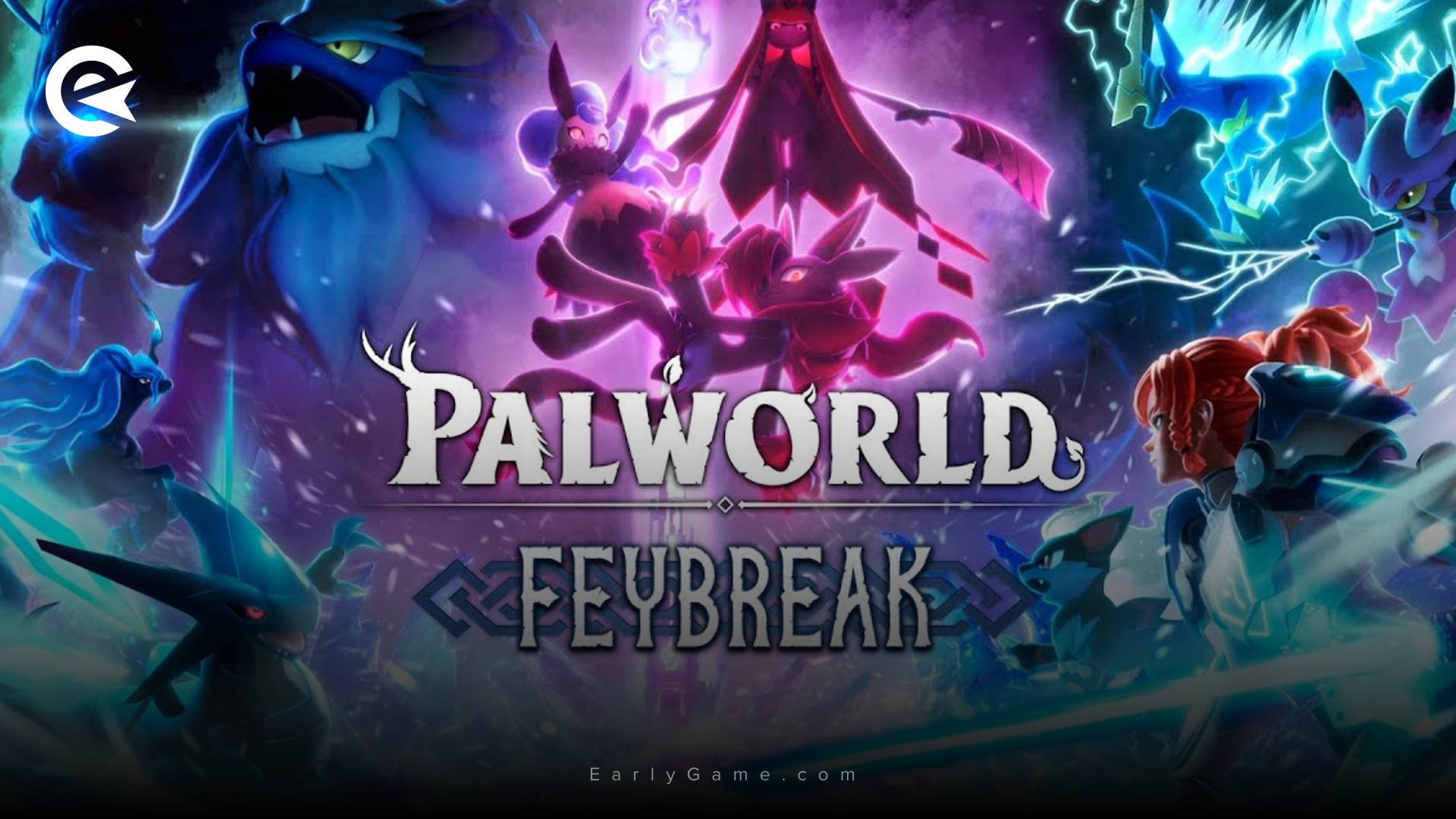 Palworld Feybreak